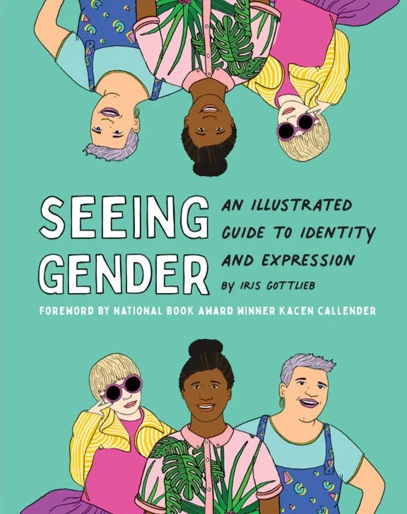 Cover of the book Seeing Gender by Iris Gottlieb